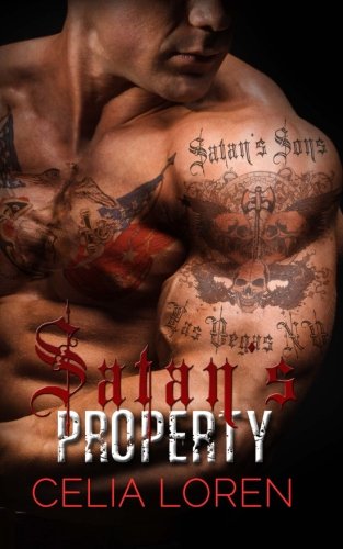 Satan's Property (A Satan's Sons MC Novel) (Satan's Sons Motorcycle Club) (Volume 1)