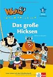 Wickie und die starken M&auml;nner - Das gro&szlig;e Hicksen; 2 - Klasse - Matthias von Bornst&auml;dt