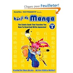 Manga University Presents Kanji de Manga 3: The Comic Book That Teaches You How To Read and Write Japanese