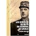 Les services secrets du g�n�ral de Gaulle : Le BCRA, 1940-1944