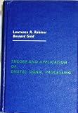 Theory and application of digital signal processing