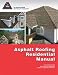 Books : Asphalt Roofing Residential Manual