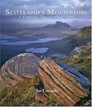 Scotland's Mountains: A Landscape Photographer's View