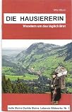 Die Hausiererin (Helle Steine - Dunkle Steine. Bildwerke des Lebens) (German Edition)