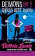 Demons Are a Ghoul's Best Friend (Ghost Hunter Mysteries, Book 2)