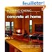 Concrete At Home: Innovative Forms And Finishes: Floors, Walls, Fireplaces, Countertops