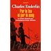 Par le feu et par le sang : Le combat clandestin pour l'ind�pendance d'Isra�l, 1936-1948