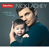 Nick Lachey: A Father's Lullaby