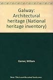 Galway : architectural heritage