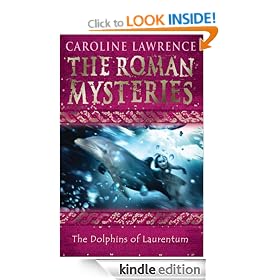 The Dolphins of Laurentum (THE ROMAN MYSTERIES)