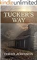 Tucker's Way (The Tucker Series Book 1)