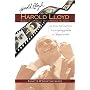 Harold Lloyd - Magic in a Pair of Horn-Rimmed Glasses