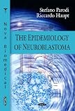 The Epidemiology of Neuroblastoma