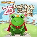 25 Best Kids Stories, Vol. 1