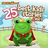 25 Best Kids Stories, Vol. 1