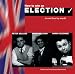 How
to
Win
an
Election
(or
Not
Lose
by
Much):
Starring
Peter
Sellers,
Spike
Milligan
&
Harry
Secombe