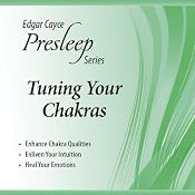 Tuning Your Chakras: Edgar Cayce Presleep Series | [Edgar Cayce]