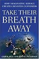 Take Their Breath Away: How Imaginative Service Creates Devoted Customers