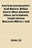 American Lexicographers: Noah Webster, William Chester Minor, Adoniram Judson, Lorrin Andrews, Joseph Emerson Worcester, Wilfred J. Funk