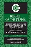 Kernel of the Kernel