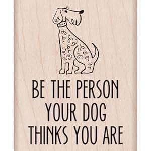 Hero Arts Your Dog Thinks Woodblock Stamp