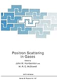 Positron scattering in gases