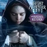 The Avatar's Return (The Last Airbender Movie)