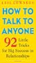 How to Talk to Anyone: 92 Little Tricks for Big Success in Relationships