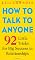 How to Talk to Anyone