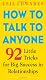 How to Talk to Anyone