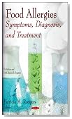 Food Allergies: Symptoms, Diagnosis, and Treatment (Natrition and Diet Research Progress)