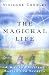 The Magickal Life: A Wiccan Priestess Shares Her Secrets (Compass)