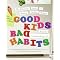 Have a Nutritionally Sound Kid (and Family)