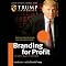 Branding for Profit: Build Your Brand to Increase Sales and Customer Loyalty