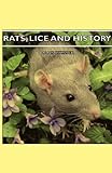 Rats, Lice and History