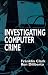 Investigating Computer Crime