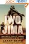 Iwo Jima: World War II Veterans Remember the Greatest Battle of the Pacific