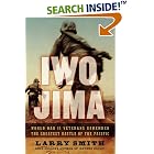 Click here to buy Iwo Jima: World War II Veterans Remember the Greatest Battle of the Pacific by Larry Smith.