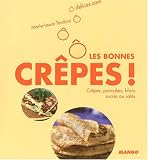 Revue Editions Mango  / O les bonnes crêpes ! : Crêpes, pancakes, blinis sucrés ou salés