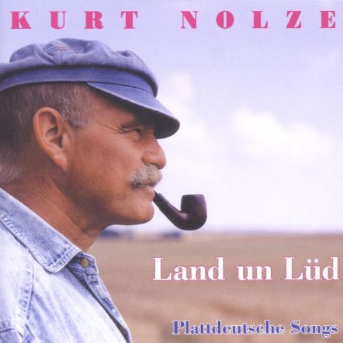 Produkt-Bild: Land un L&uuml;d-Plattdeutsche Songs