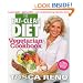 The Eat-Clean Diet Vegetarian Cookbook: Lose Weight and Get Healthy - One Mouthwatering Meal at a Time!