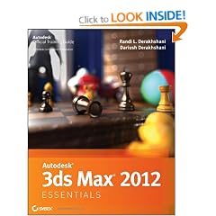 Autodesk 3ds Max 2012 Essentials (Autodesk Official Training Guides)