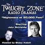 Nightmare at 20,000 Feet: The Twilight Zone Radio Dramas | Richard Matheson