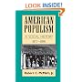 American Populism: A Social History 1877-1898 (American Century Series)