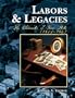 Labors & Legacies: The Chemists of Penn State 1855-1947(Illustrated)