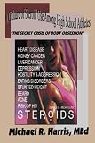 A Culture of Steroid Use Among High School Athletes