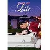 Generation Dead: Kiss of Life