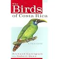 (The Birds of Costa Rica: A Field Guide) By Garrigues, Richard (Author) Paperback on 01-May-2007