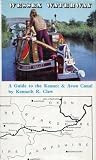 Wessex waterway : a guide to the Kennet and Avon Canal