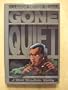 Gone Quiet/a Marti MacAlister Mystery